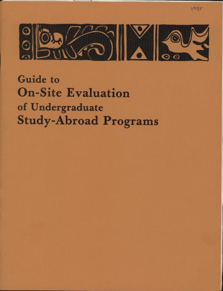 "Guide to On-Site Evaluation of Undergraduate Study-Abroad Programs," by Ronald Stutzman