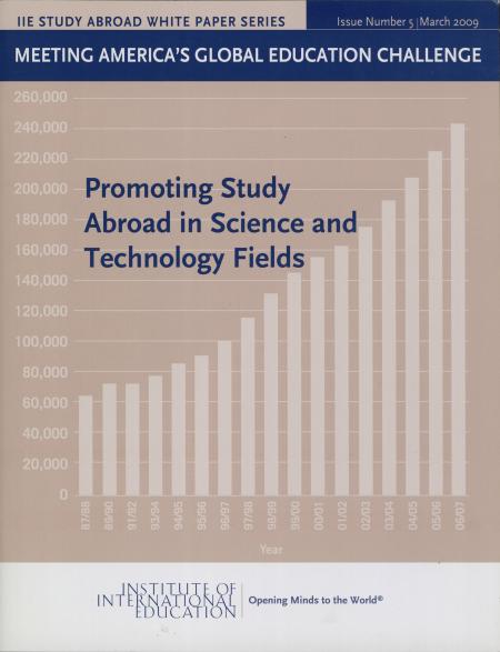 IIE White Paper Series, "Promoting Study Abroad in the Science and Technology Fields" (No. 5)