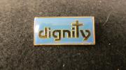 Dignity Pin