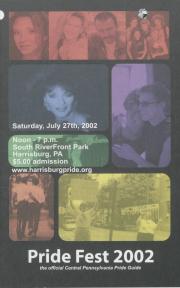 The Official Central PA Pride Guide, Pride Fest 2002 - July 27, 2002