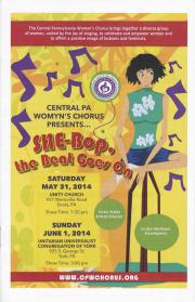 Central PA Womyn’s Chorus “SHE-Bop, The Beat Goes On” Program - May 31 & June 1, 2014