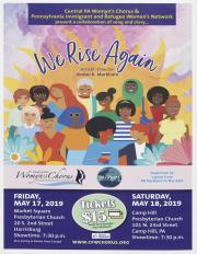 Central PA Womyn’s Chorus “We Rise Again” Flyer - May 17 & 18, 2019