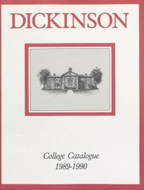 Dickinson College Bulletin, Annual Catalogue Issue, 1989-90