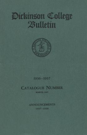 Dickinson College Bulletin, Annual Session, 1936-37