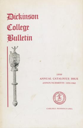 Dickinson College Bulletin, Annual Catalogue Issue, 1959-60