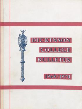 Dickinson College Bulletin, Annual Catalogue Issue, 1969-70