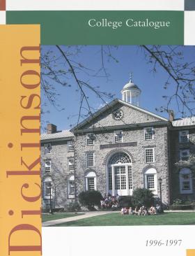 Dickinson College Bulletin, Annual Catalogue Issue, 1996-97