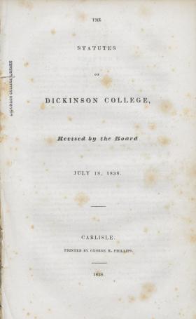 The Statutes of Dickinson College, 1838