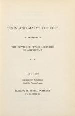 "John and Mary's College" (Spahr Lectures Vol. 2)