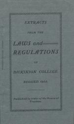Extracts from the Laws and Regulations of Dickinson College, 1905
