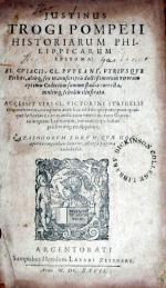 Trogi Pompeii Historiarum Philippicarum Epitoma...