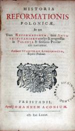 Historia Reformationis Polonicae, In qua Tum Reformatorum...