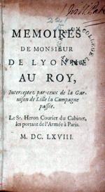 Memoires…Au Roy, Interceptez par ceux de la Garnison de Lille
