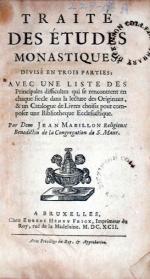 Traité Des Études Monastiques, …Avec Une Liste Des Prinicpales...