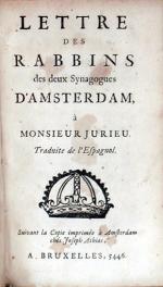 Lettre Des Rabbins des deux Synagogues D'Amsterdam, à Monsieur Jurieu