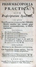 Pharmacopoeia Practica: Sive Praescriptorum Syndrome