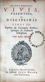 De Disciplinis Libri XII. Septem de Corruptis Artibus...