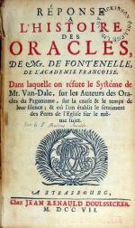 Réponse a L'Histoire des Oracles, De Mr. De Fontenelle, …Dans laquelle...