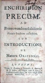 Enchiridion Precum, Ad Promovendum solidioris Pietatis Studium collectum