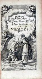 Historia Naturalis & Experimentalis De Ventis &c