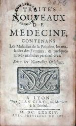 Traités Nouveaux de Medecine, Contenans Les Maladies de la Poitrine...