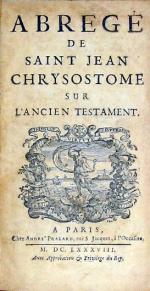 Abregé de Saint Jean Chrysostome Sur L'Ancien Testament