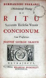 De Ritu Sacrarum Ecclesiae Veteris Concionum. Cum Praefatione Joannis Georgii Graevii