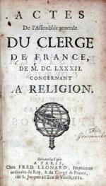 Actes De l'Assemblée generale Du Clerge.De M.D.C. LXXXII. Concernant La Religion