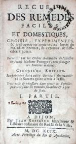 Recueil Des Remedes Faciles Et Domestiques….Cinquième Edition...