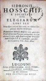 Elegiarum Libri Sex. Item Guilielmi Becani…Idylla & Elegiae