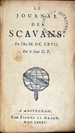Le Journal Des Sçavans, De l'An M.DC.LXVII (-M.D.C.LXXI). Par le Sieur G.P.