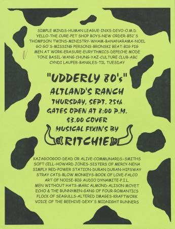 Altland's Ranch "Udderly 80s" Posters - September 25, circa 2000
