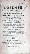 Défense De La Dissertation Sur La Validité Des Ordinations Des Anglois...