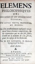 Elemens Philosophiqves des Arcanes et dv Dissolvant General...