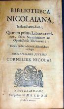 Bibliotheca Nicolaiana, In duas Partes divisa; Quarum prima Libros...