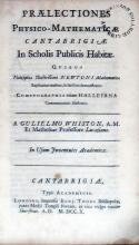 Praelectiones Physico-Mathematicae Cantabrigiae In Scholis Publicis Habitae