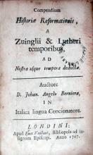 Compendium Historiae Reformationis, A Zuinglii & Lutheri temporibus...
