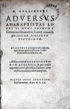 Adversvs Anabaptistas Libri VI...