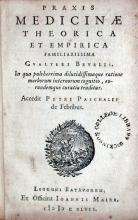 Praxis Medicinae Theorica Et Empirica Familiarissima… (I)