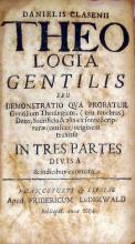 Theologia Gentilis seu Demonstratio Qva Probatur Gentilium Theologiam...