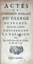 Actes De L'Assemblée Generale Du Clergé De France. De M.DC.LXXXV...