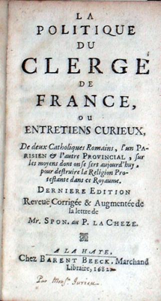 La Politique Du Clergé Du France..Derniere Edition..Augmentée de la lettre...
