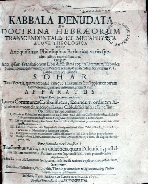 Kabbala Denudata…In Qvo Ante ipsam Translationem Libri…cui nomen...
