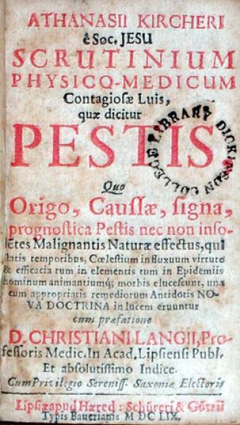 Scrutinium Physico-Medicum Contagiosae Luis, quae dicitur Pestis