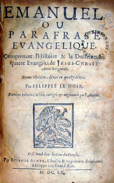 Emanuel, Ou Parafrase Evangelique..Poeme Chrêtien,.Derniere Edition