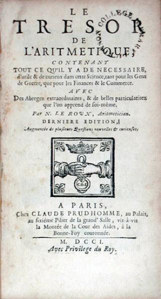 Le Tresor De L'Arithmetique..Derniere Edition