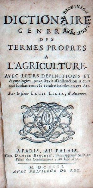 Dictionaire General Des Termes Propes A L'Agriculture