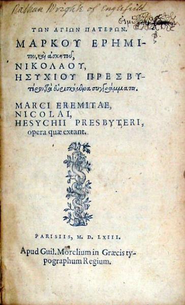 Marci Eremitae Nicolai, Hesychii Presbyteri, opera quae extant