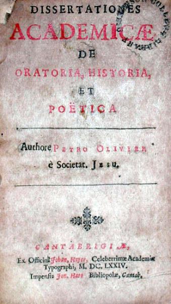 Dissertationes Academicae De Oratoria, Historia, Et Poëtica