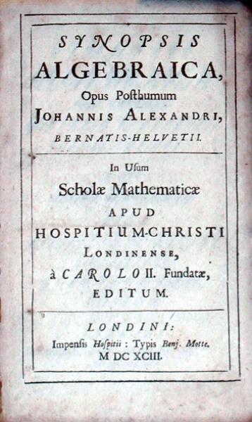 Synopsis Algebraica, Opus Posthumum